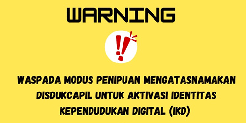 Marak Penipuan Aktivasi IKD, Disdukcapil Barito Utara Imbau Masyarakat Waspada