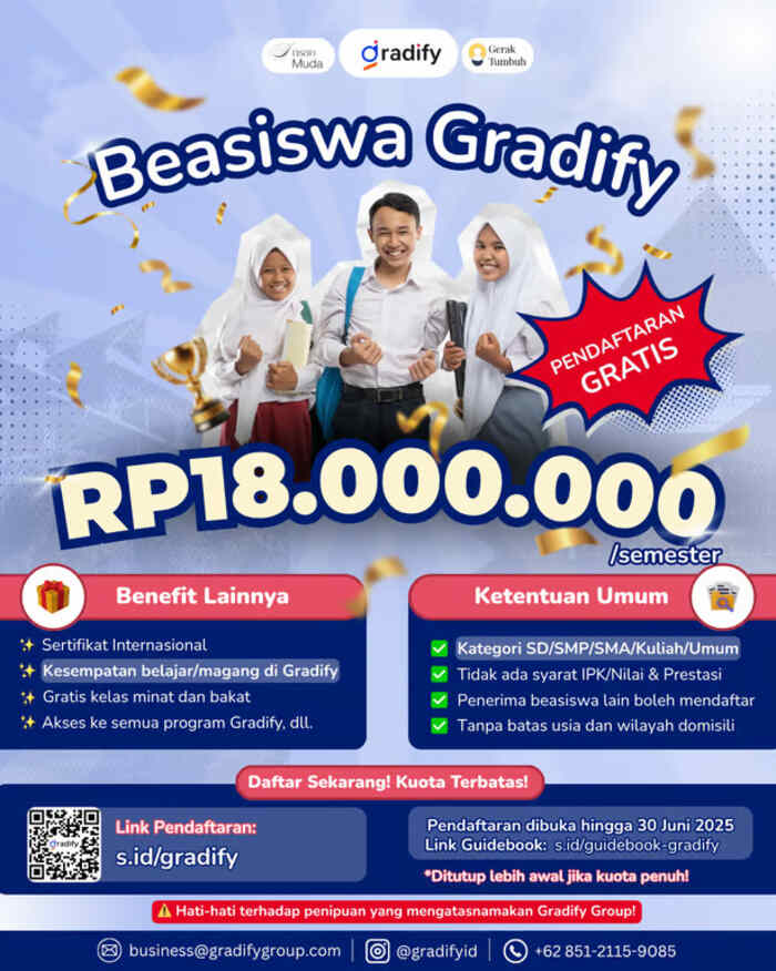 Beasiswa Gradify 2025 Resmi Dibuka: Akses Pendidikan dan Karier hingga Rp18 Juta/Semester Tanpa Syarat IPK atau Prestasi