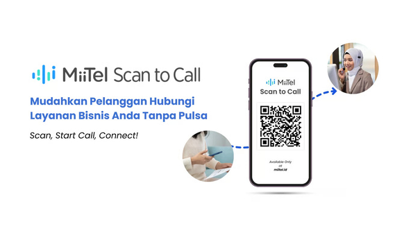 MiiTel Scan to Call: Solusi VoIP untuk Layanan Pelanggan Bebas Pulsa