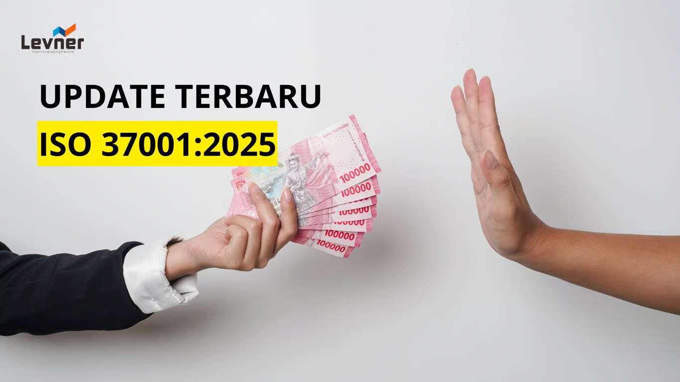 Standar ISO 37001:2025 Resmi Dirilis: Upgrade Sebelum Terlambat!